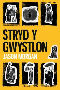 Title: Stryd y Gwystlon, Author: Jason Morgan