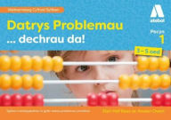 Title: Datrys Problemau... Dechrau Da! Pecyn 1, Author: Eleri Haf Rees