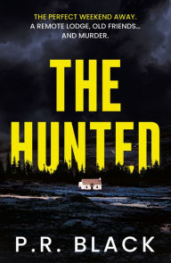 Title: The Hunted, Author: P.R. Black