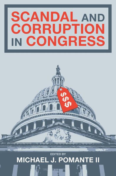 Scandal and Corruption in Congress