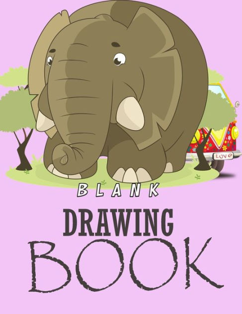 Blank Drawing Book: Blank Sketchbook For Kids Cartoon Drawing Books