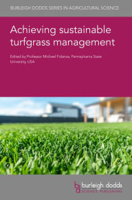 Title: Achieving sustainable turfgrass management, Author: Michael Fidanza
