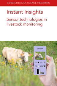 Title: Instant Insights: Sensor technologies in livestock monitoring, Author: Mark Trotter