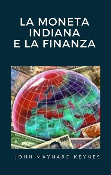 La moneta indiana e la finanza (tradotto)