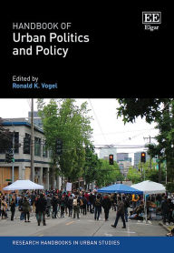 Title: Handbook of Urban Politics and Policy, Author: Ronald K. Vogel