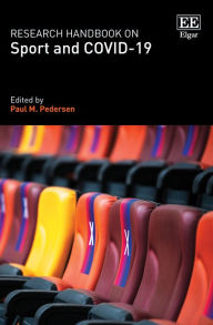 Title: Research Handbook on Sport and COVID-19, Author: Paul M. Pedersen