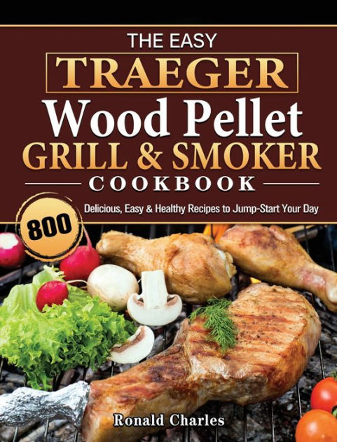 Traeger 2024 everyday cookbook