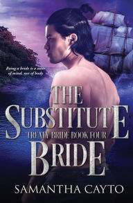 Title: The Substitute Bride, Author: Samantha Cayto