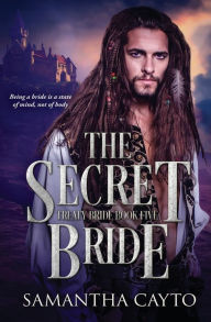 Title: The Secret Bride, Author: Samantha Cayto