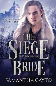 Title: The Siege Bride, Author: Samantha Cayto