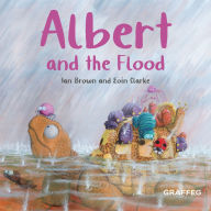 Title: Albert and the Flood, Author: Ian Brown
