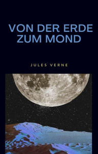 Title: Von der erde zum mond (übersetzt), Author: Jules Verne