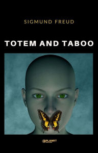 Title: Totem and Taboo, Author: Sigmund Freud