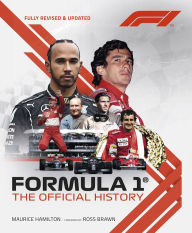 Title: Formula 1: The Official History, Author: Maurice Hamilton