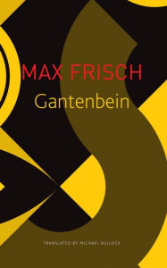 Title: Gantenbein, Author: Max Frisch
