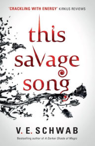 Title: This Savage Song collectors hardback, Author: V. E. Schwab