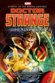 Title: Doctor Strange: Dimension War, Author: James Lovegrove