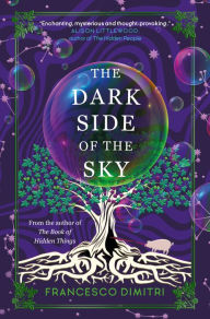 Title: The Dark Side of the Sky, Author: Francesco Dimitri