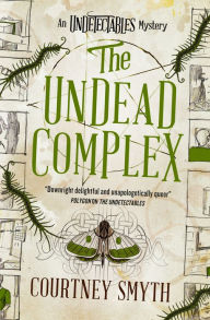 Title: The Undead Complex: The Undetectables series, Author: Courtney Smyth