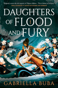 Title: Daughters of Flood and Fury: The Stormbringer Saga, Author: Gabriella Buba