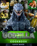 Alternative view 1 of Godzilla: The Official Cookbook