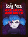 Sally Face: Art, Lore, and More