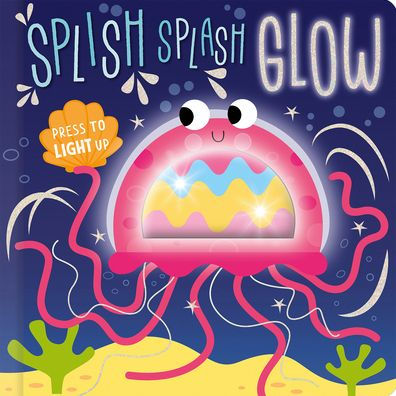 Splish Splash Glow