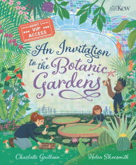Title: An Invitation to the Botanic Gardens, Author: Charlotte Guillain