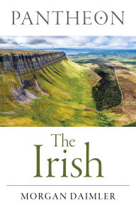 Title: Pantheon - The Irish, Author: Morgan Daimler