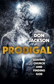 Title: Prodigal, Author: Don Jackson