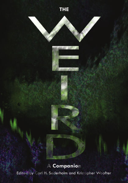 The Weird: A Companion
