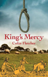 Title: King's Mercy, Author: Colin Fletcher