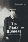 The Peaky Blinders: The Next Generation