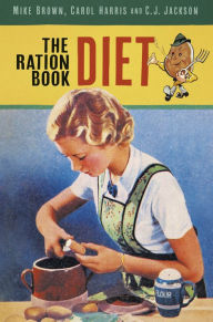 Title: The Ration Book Diet, Author: Mike Brown