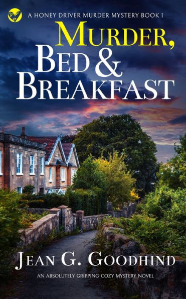 Murder Bed And Breakfast An Absolutely Gripping Cozy Mystery Novel By Jean G Goodhind Paperback