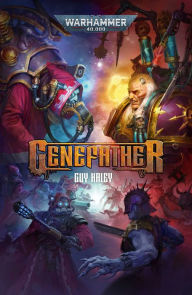 Title: Genefather, Author: Guy Haley