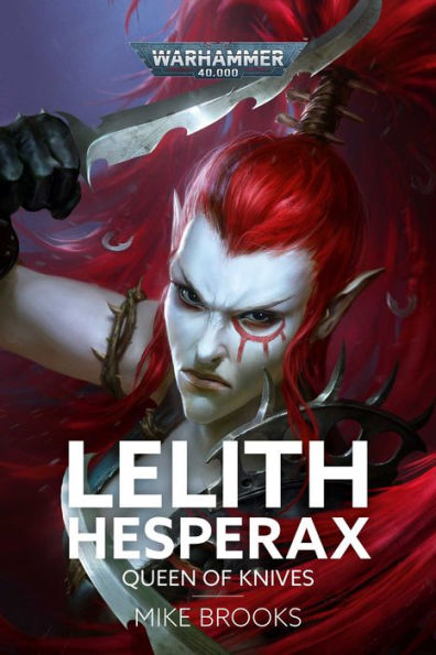 Lelith Hesperax: Queen of Knives