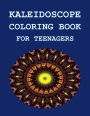 Kaleidoscope Coloring Book for Teenagers