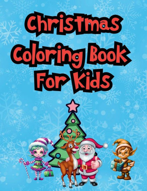 Barnes and Noble Christmas Coloring Book for Kids Ages 8-12: A