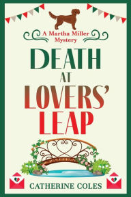 Title: Death At Lovers Leap, Author: Catherine Coles