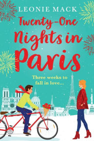 Title: Twenty-One Nights In Paris, Author: Leonie Mack
