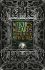 Witches, Wizards, Seers & Healers