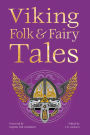 Viking Folk & Fairy Tales (B&N edition)