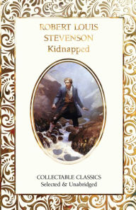 Title: Kidnapped, Author: Robert Louis Stevenson