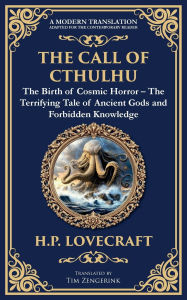 Title: The Call of Cthulhu: The Definitive Lovecraftian Horror Masterpiece - Cosmic Terror Awakens, Author: H. P. Lovecraft