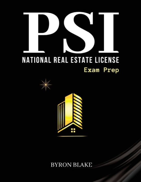 Psi National Real Estate License Exam Prep 2023: 7 Practice Tests For ...