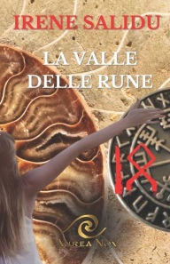 Title: La valle delle rune: Oi, Author: Irene Salidu