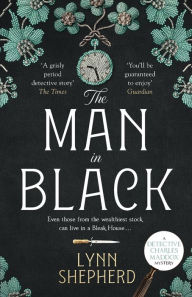 Title: The Man in Black, Author: Lynn Shepherd