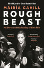 Rough Beast: My Story and the Reality of Sinn Féin