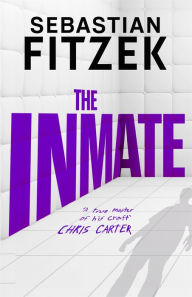 Title: The Inmate, Author: Sebastian Fitzek
